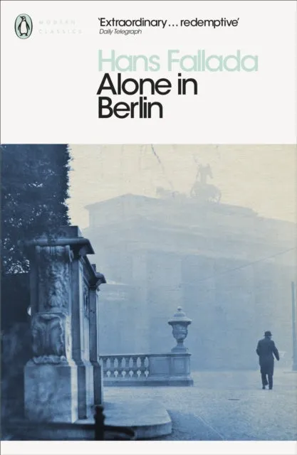 Alone in Berlin by Hans Fallada