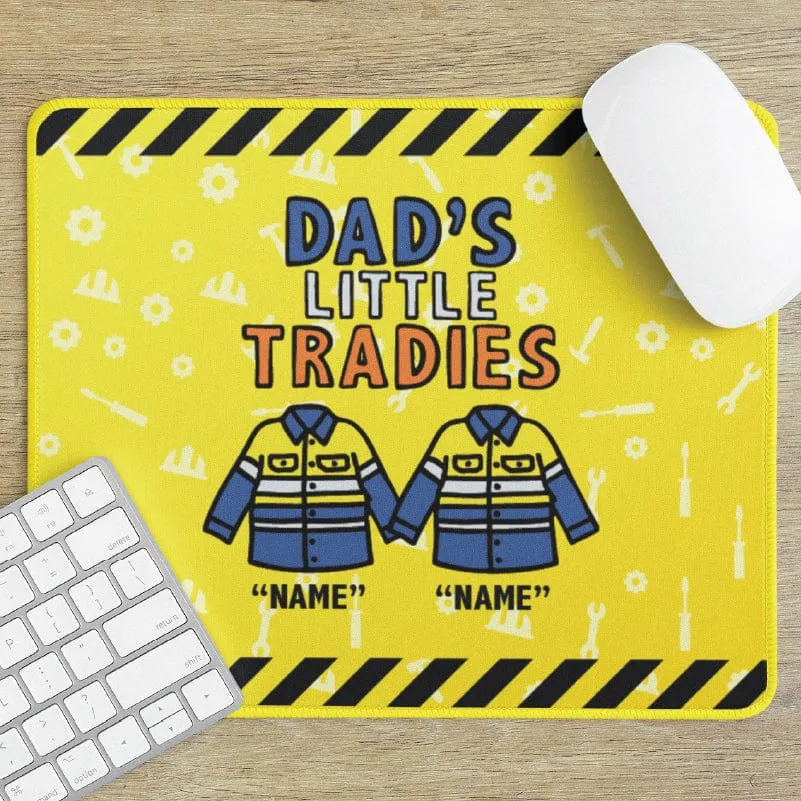 Dad's Little Tradies🚧 - Personalised Mouse Pad